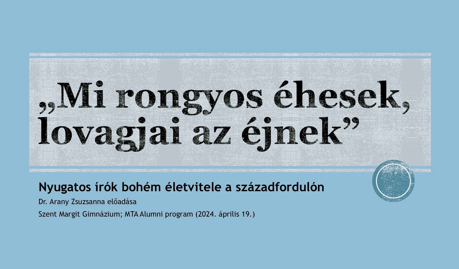 MTA Alumni előadás a budai Szent Margit Gimnáziumban